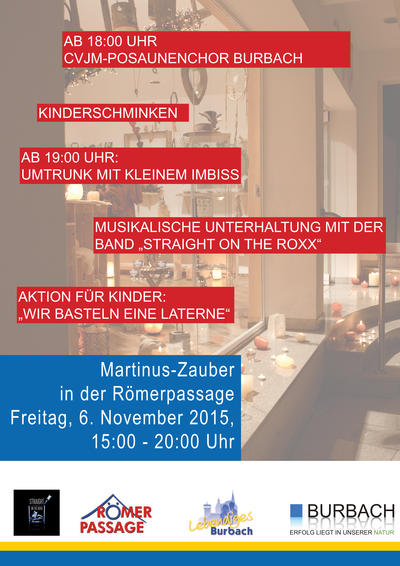 Bild vergr��ern: Besondere Angebote und ein buntes Programm: Auch in diesem Jahr l�dt die Aktionsgemeinschaft Lebendiges Burbach e. V. zusammen mit den teilnehmenden �rtlichen Gesch�ften zum allj�hrlichen Martinus-Zauber ein.